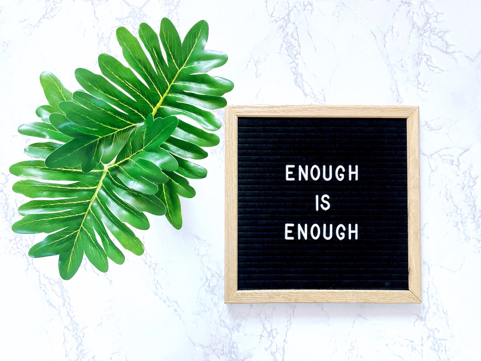 Enough is enough