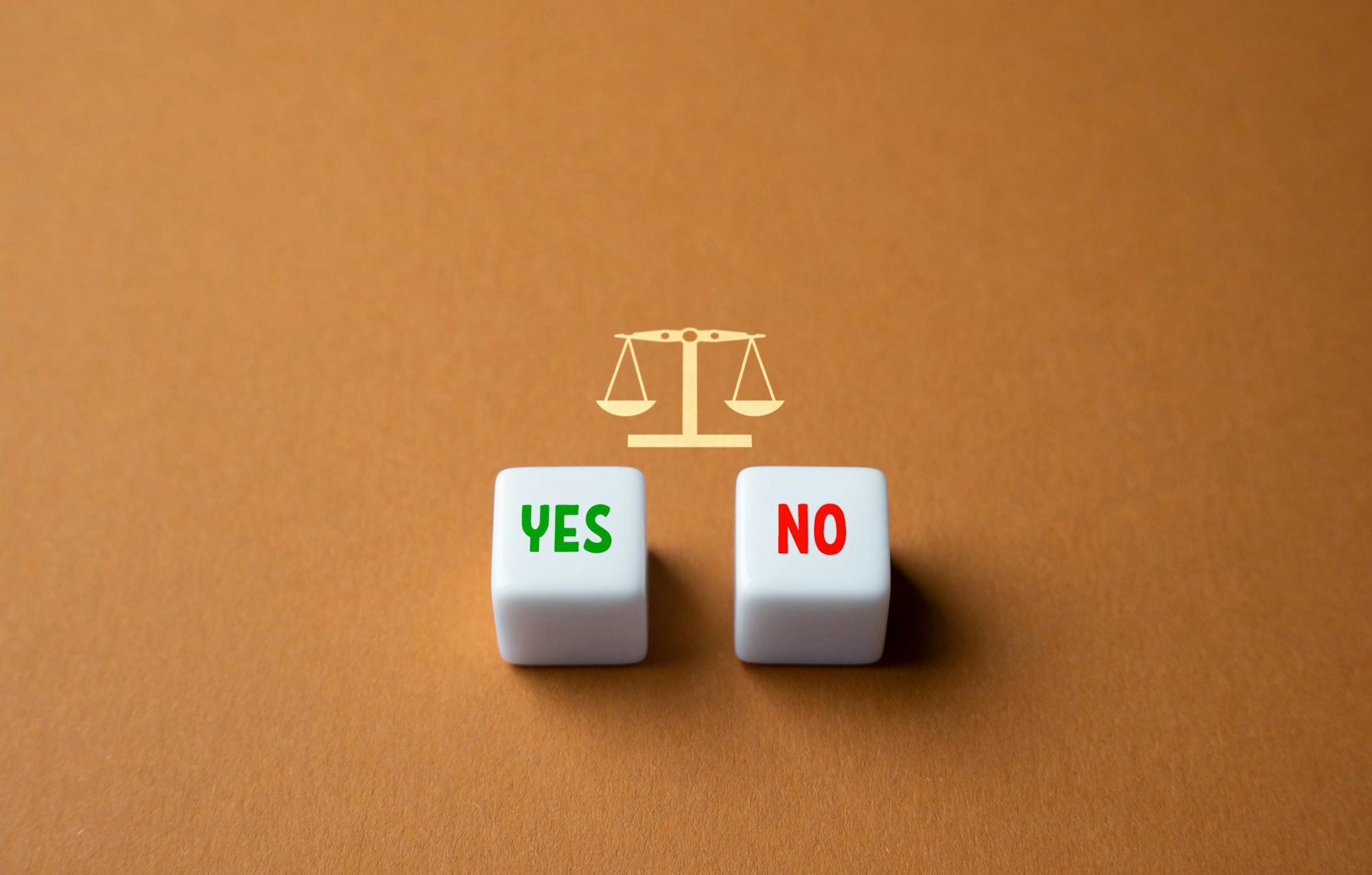 Weigh everything for yes or no.