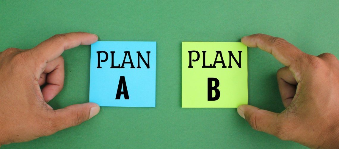 in the hands of plan A and plan B.